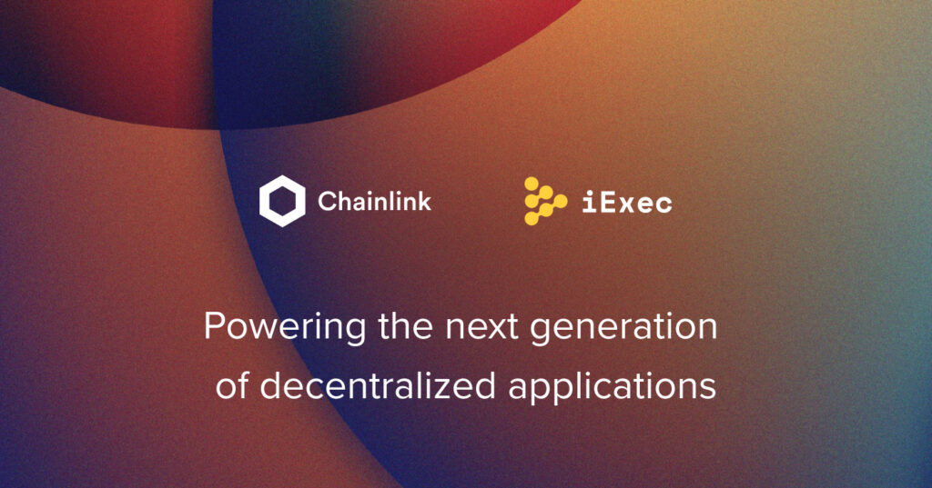 iExec x Chainlink: Collaboration for off-chain computing