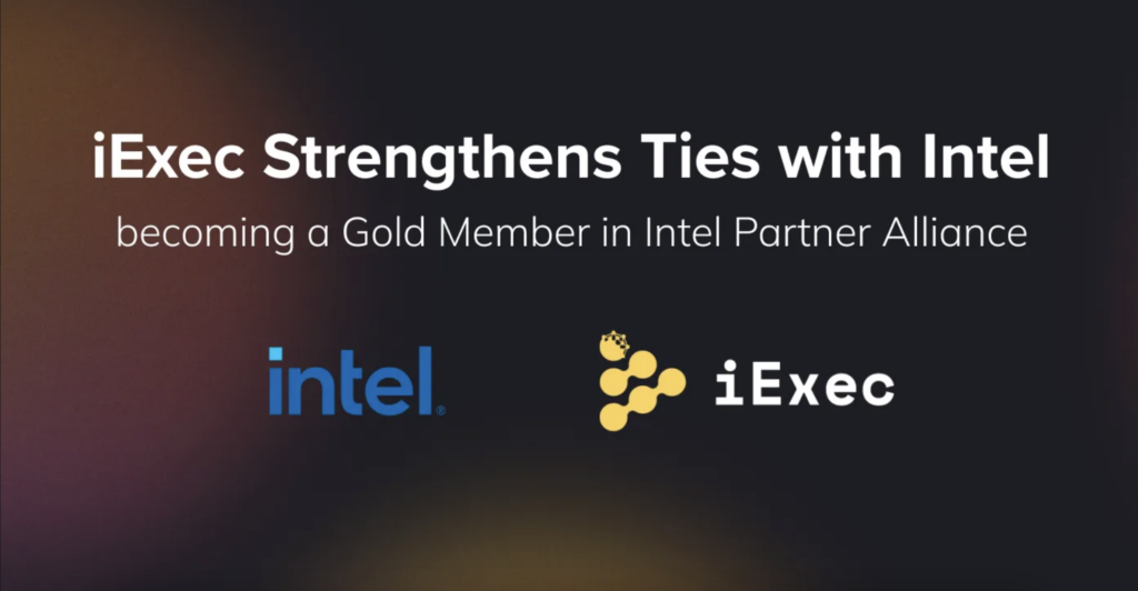 iExec enters Intel Partner Alliance
