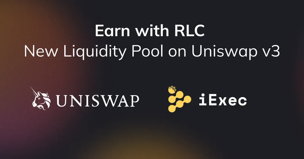 Put Your RLC Tokens to Work and Yield Farm with the RLC/USDC Pool on Uniswap v3